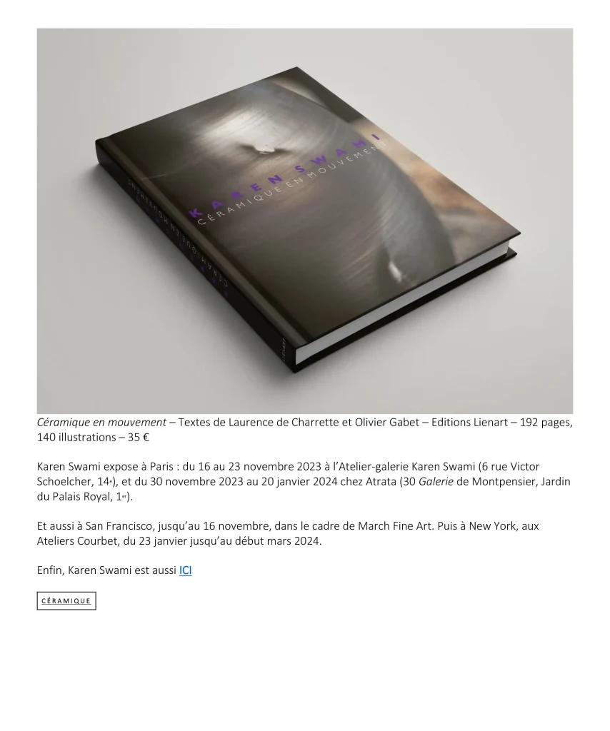 press ceramics en mouvement paris, on the occasion of the release of her book céramique en mouvement, karen swami reflects on her journey, influences, and four exhibitions between paris and the united states, celebrating a body of work at the crossroads of craftsmanship and contemporary art